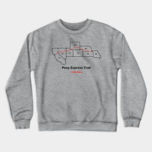 Pony Express Trail Crewneck Sweatshirt